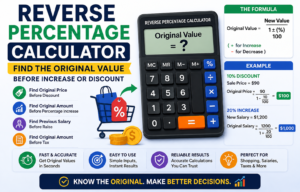 Read more about the article Reverse Percentage Calculator: 7 Proven Tips Before Increase or Discount